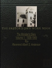 The Minister'S Diary: Volume 1:  1936-19