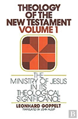 Bertrand.pt - The Ministry Of Jesus In Its Theological Significance