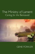 The Ministry Of Lament