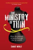The Ministry Of Thin