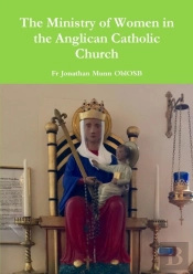 The Ministry Of Women In The Anglican Catholic Church