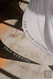 The Minor Gesture