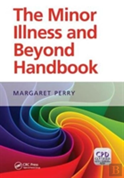Bertrand.pt - The Minor Illness And Beyond Handbook