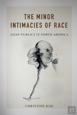 Bertrand.pt - The Minor Intimacies Of Race