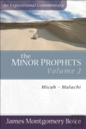 The Minor Prophets Â€“ Micahâ€“Malachi