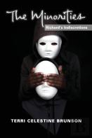 The Minorities, Richards Indiscretions