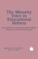The Minority Voice In Educational Reform