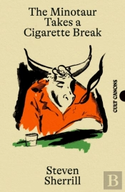 The Minotaur Takes A Cigarette Break