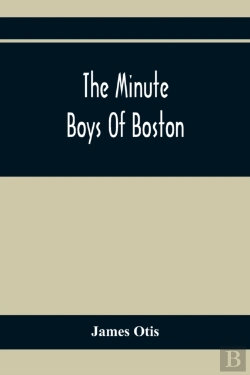 Bertrand.pt - The Minute Boys Of Boston