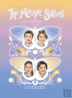 Bertrand.pt - The Mirabal Sisters, From Caterpillars To Butterflies