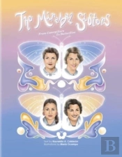 The Mirabal Sisters, From Caterpillars To Butterflies