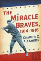 The Miracle Braves, 1914-1916
