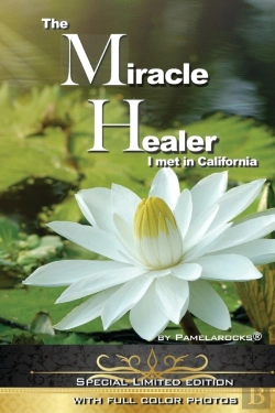 Bertrand.pt - The Miracle Healer I Met In California
