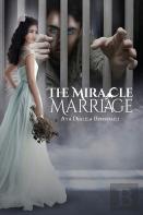 The Miracle Marriage