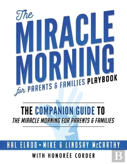 Bertrand.pt - The Miracle Morning For Parents And Families Playbook