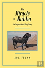 The Miracle Of Bubba