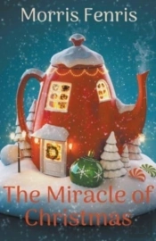 The Miracle Of Christmas