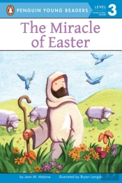 The Miracle Of Easter