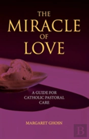 The Miracle Of Love
