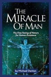 The Miracle Of Man