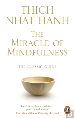 Bertrand.pt - The Miracle Of Mindfulness