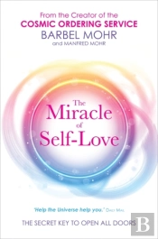 The Miracle Of Self-Love