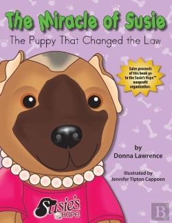 Bertrand.pt - The Miracle Of Susie The Puppy That Changed The Law