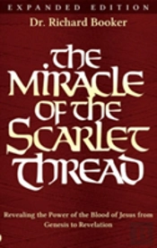 The Miracle Of The Scarlet Thread Expanded Edition