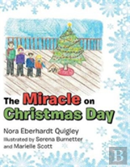 The Miracle On Christmas Day