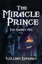 The Miracle Prince: The Raven'S Veil