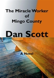 The Miracle Worker Of Mingo County