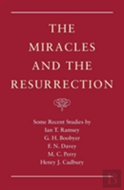 The Miracles And The Resurrection
