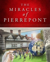 The Miracles Of Pierrepont