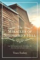 The Miracles Of Shepherd'S Hill