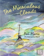 The Miraculous Clouds