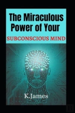 Bertrand.pt - The Miraculous Power Of Your Subconscious Mind