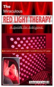 The Miraculous Red Light Therapy.