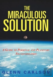 The Miraculous Solution: A Guide To Pers