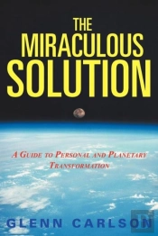 The Miraculous Solution: A Guide To Pers