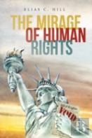 The Mirage Of Human Rights