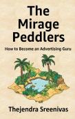 The Mirage Peddlers