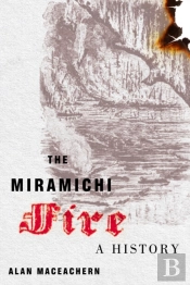 The Miramichi Fire