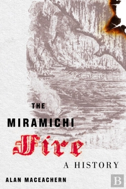 Bertrand.pt - The Miramichi Fire