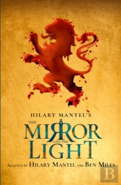 The Mirror And The Light