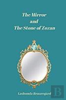 The Mirror And The Stone Of Zozan