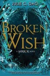 The Mirror: Broken Wish