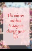 The Mirror Method