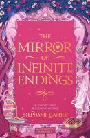 The Mirror Of Infinite Endings
