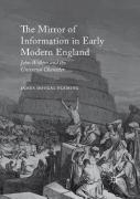 The Mirror Of Information In Early Modern England