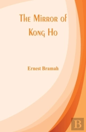 The Mirror Of Kong Ho